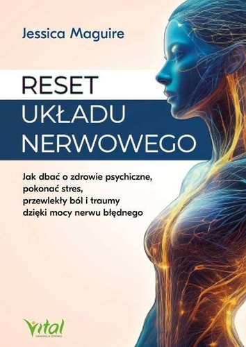 Reset układu nerwowego...