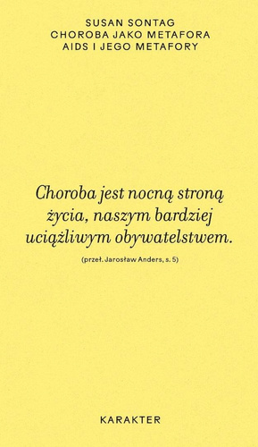 Choroba jako metafora. AIDS i jego metafory