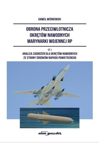 Obrona przeciwlotnicza okrętów nawodnych... cz.1