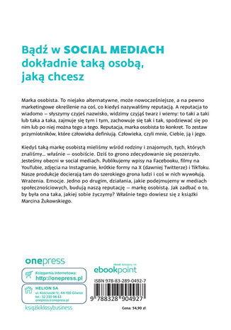 Ty w social mediach. Podręcznik budowania marki osobistej dla każdego. Wydanie III poszerzone