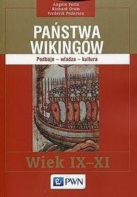 Państwa Wikingów. Podboje - władza - kultura