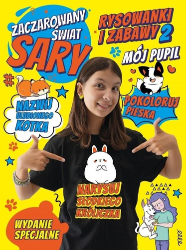Zaczarowany Świat Sary. Rysowanki i zabawy 2