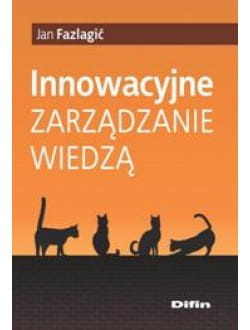 Innowacyjne zarządzanie wiedzą