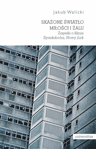 Skażone światło miłości i żalu