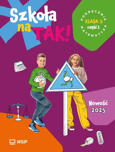 Matematyka SP 3 Szkoła na tak podr. cz.1