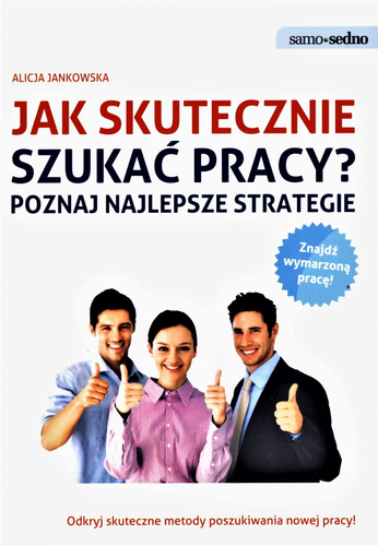 Jak skutecznie szukać pracy? Poznaj najlepsze strategie