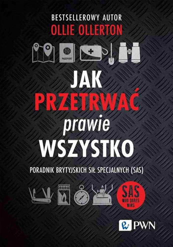 Jak przetrwać prawie wszystko