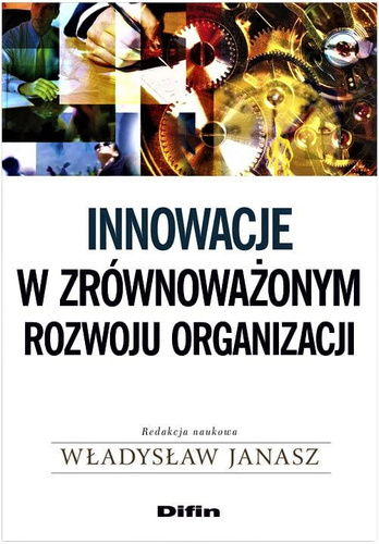 Innowacje w zrównoważonym rozwoju organizacji