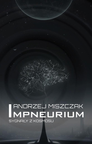 Impneurium. Sygnały z kosmosu