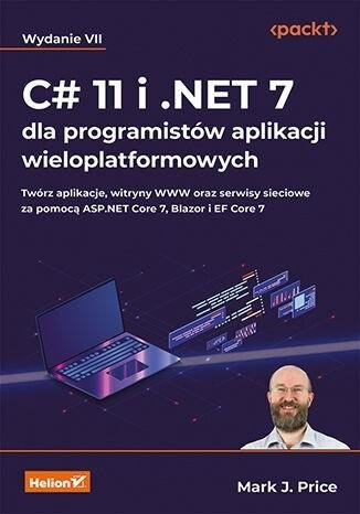 C# 11 i .NET 7 dla programistów...w.7