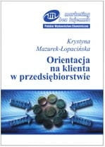 Orientacja na klienta w przedsiębiorstwie