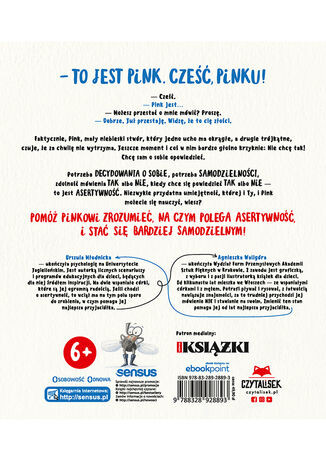 Bądź sobą, Pinku! Książka o asertywności i stawianiu granic dla dzieci i rodziców trochę też