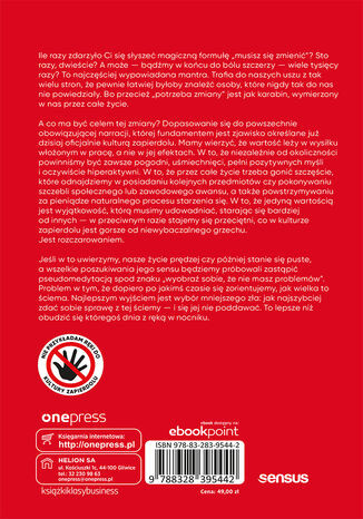 Nie daj sobie wejść na głowę. Jak pozostać sobą w kulturze zapier**lu