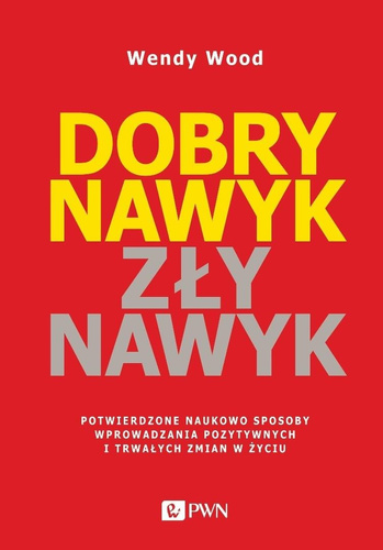 Dobry nawyk, zły nawyk