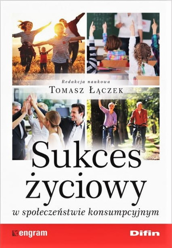 Sukces życiowy w społeczeństwie konsumpcyjnym