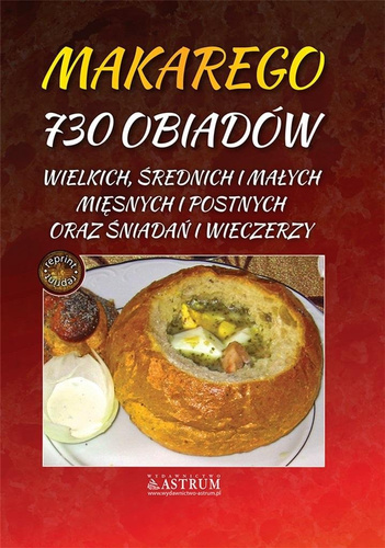Makarego 730 obiadów wielkich, średnich i małych..