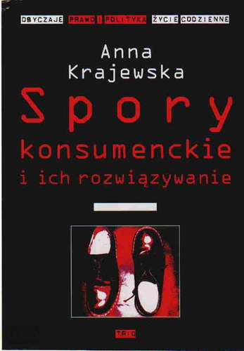 Spory konsumenckie i ich rozwiązywanie