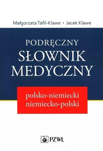 Podręczny słownik medyczny polsko-niemiecki