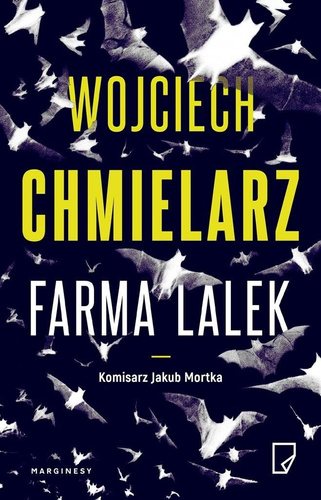 Jakub Mortka T.2 Farma lalek