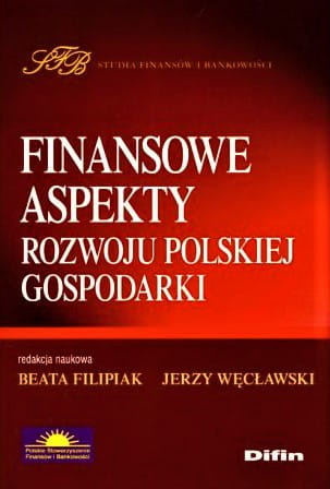Finansowe aspekty rozwoju polskiej gospodarki