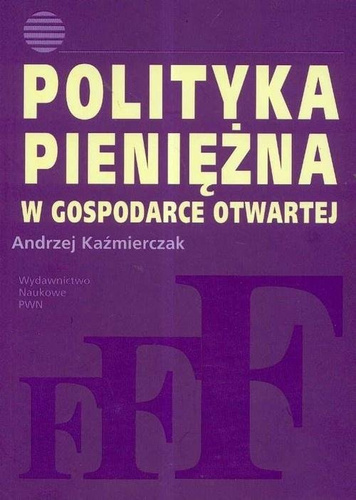 Polityka pieniężna w gospodarce otwartej