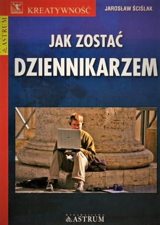 Jak zostać dziennikarzem
