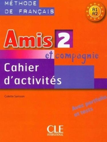 Amis et compagnie 2 A1-A2 ćwiczenia