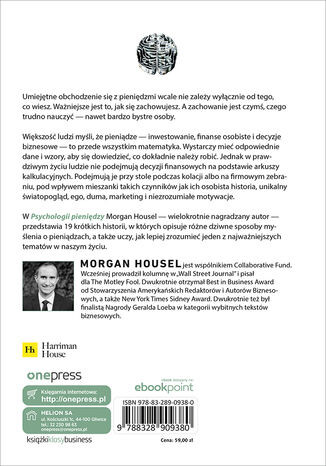 Psychologia pieniędzy. Ponadczasowe lekcje o bogactwie, chciwości i szczęściu