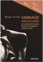 Kamikadze made in Europe
