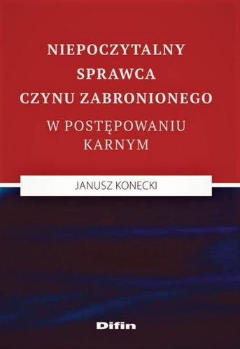 Niepoczytalny sprawca czynu zabronionego w postępowaniu karnym