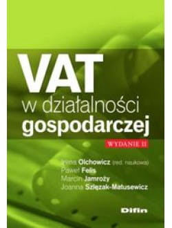 VAT w działalności gospodarczej. Wydanie 2