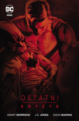 DC DELUXE Ostatni kryzys