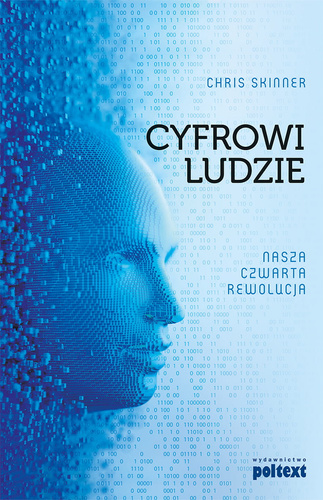 Cyfrowi ludzie  Nasza czwarta rewolucja