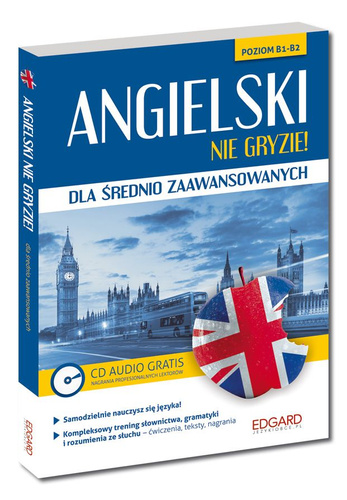 Angielski nie gryzie! dla średnio zaawansowanych