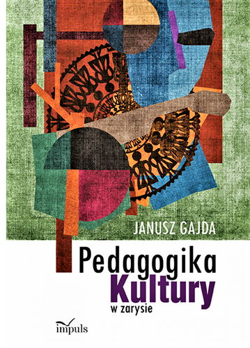 Pedagogika kultury w zarysie
