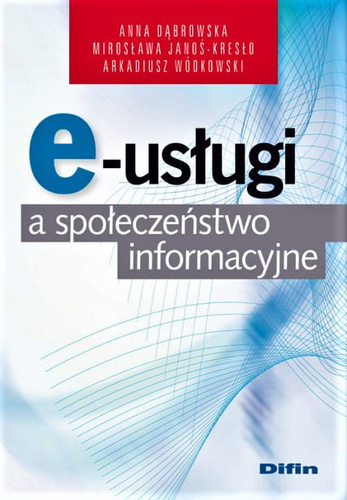 E-usługi a społeczeństwo informacyjne