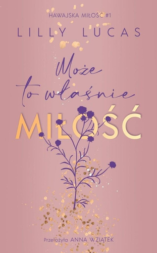 Hawajska miłość T.1 Może to właśnie miłość