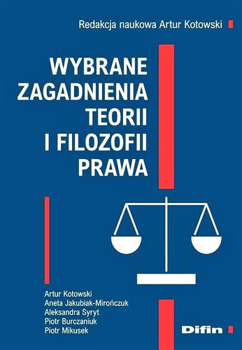 Wybrane zagadnienia teorii i filozofii prawa