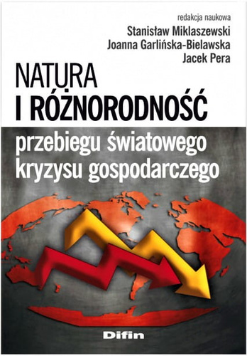 Natura i różnorodność przebiegu światowego kryzysu gospodarczego
