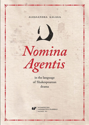 Nomina Agentis in the language of Shakespearean...