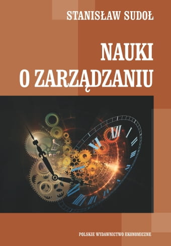 Nauki o zarządzaniu. Podstawowe problemy i kontrowersje