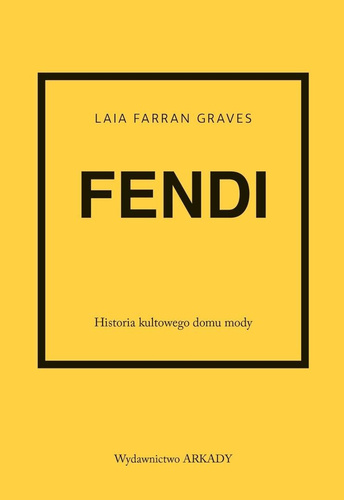 Fendi. Historia kultowego domu mody