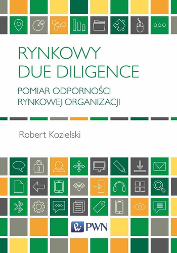 Rynkowy Due Diligence. Pomiar odporności rynkowej