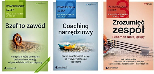 Psychologia szefa 1. Szef to zawód. Wydanie III rozszerzone