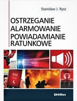 Ostrzeganie alarmowanie powiadamianie ratunkowe