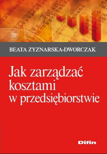 Jak zarządzać kosztami w przedsiębiorstwie