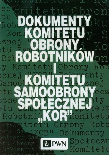 Dokumenty Komitetu Obrony Robotników..