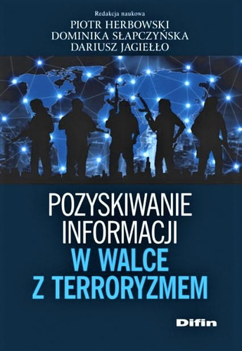 Pozyskiwanie informacji w walce z terroryzmem