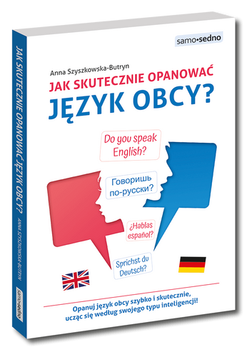 Jak skutecznie opanować język obcy?