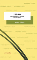 Pod grą. Jak dziś znaczą wiersze, poetki i poeci